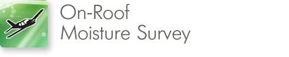 On-Roof Moisture Survey